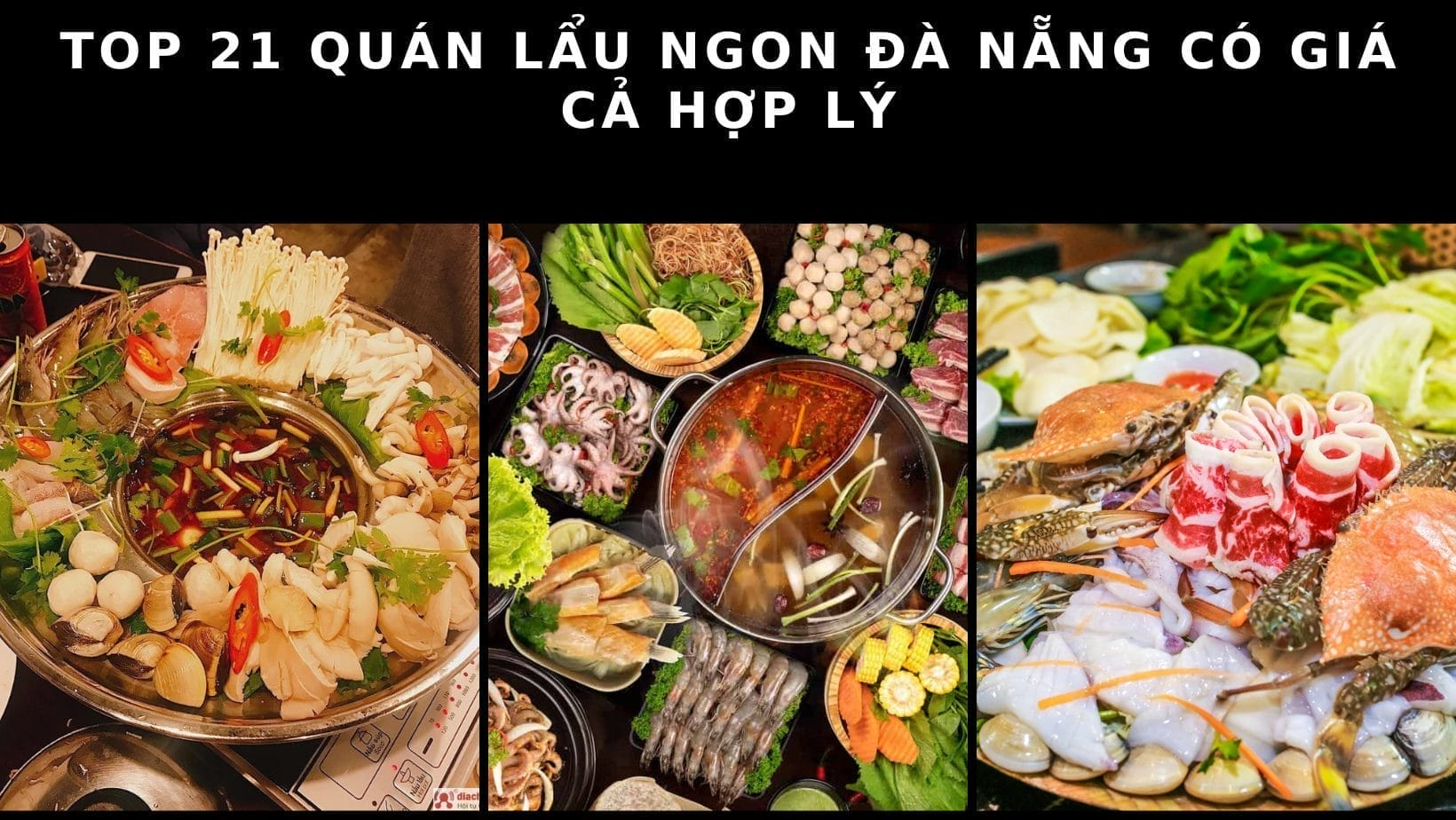 Top 21 quán lẩu ngon Đà Nẵng có giá cả hợp lý