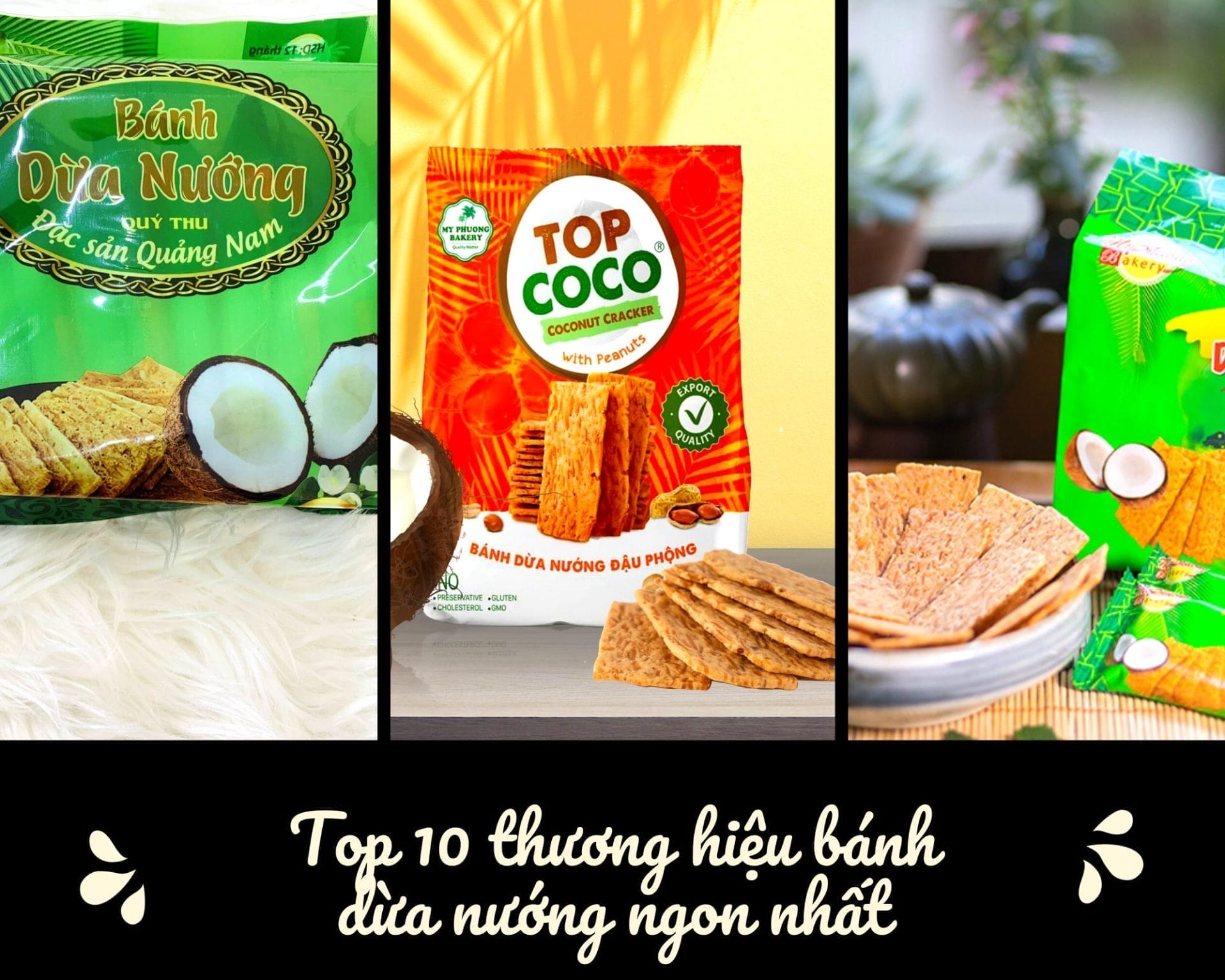 Bánh dừa nướng Đà Nẵng mua ở đâu? Top 10 thương hiệu bánh dừa nướng ngon nhất