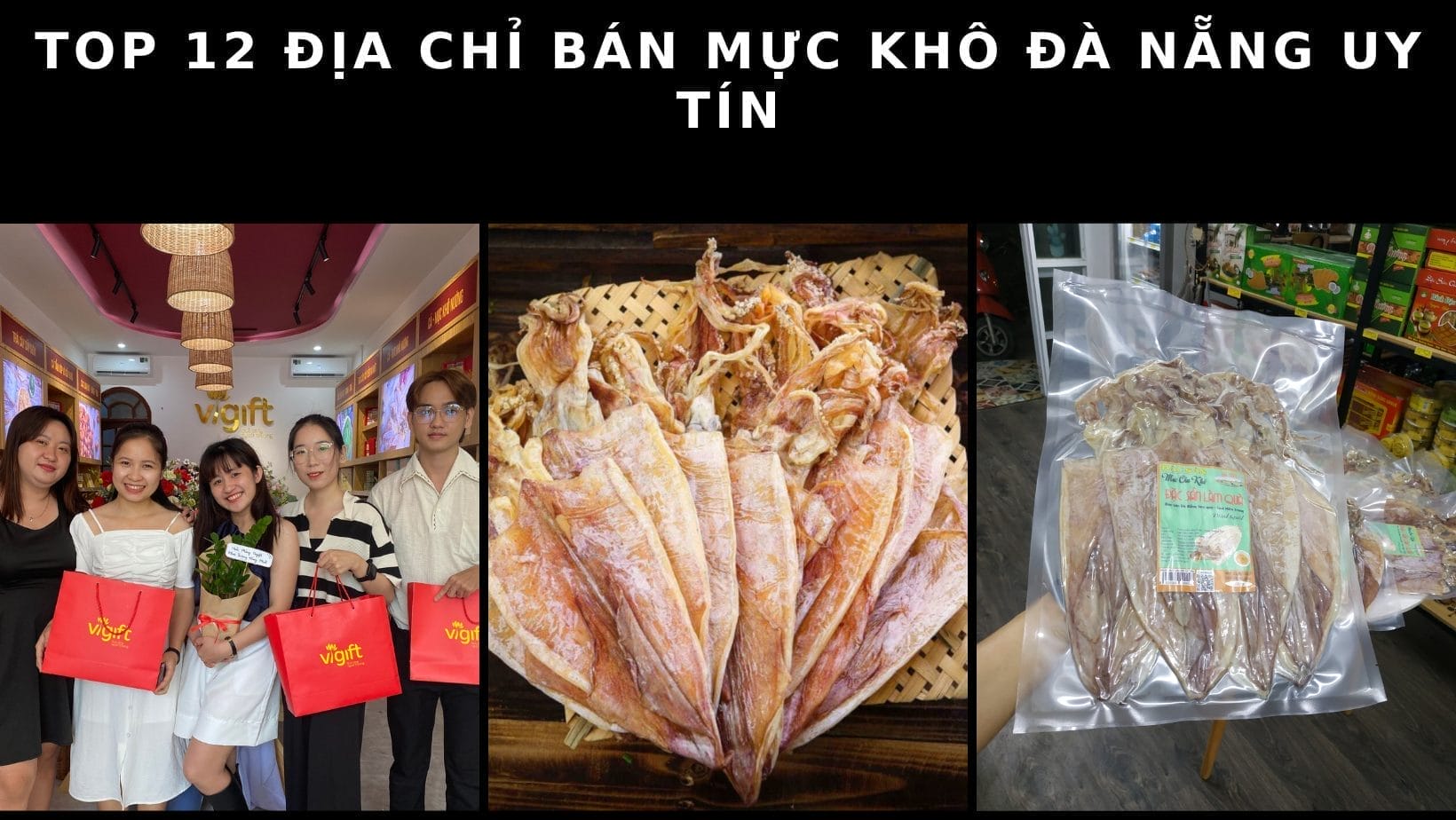 Top 12 Địa Chỉ Bán Mực Khô Đà Nẵng Uy Tín, Giá Rẻ