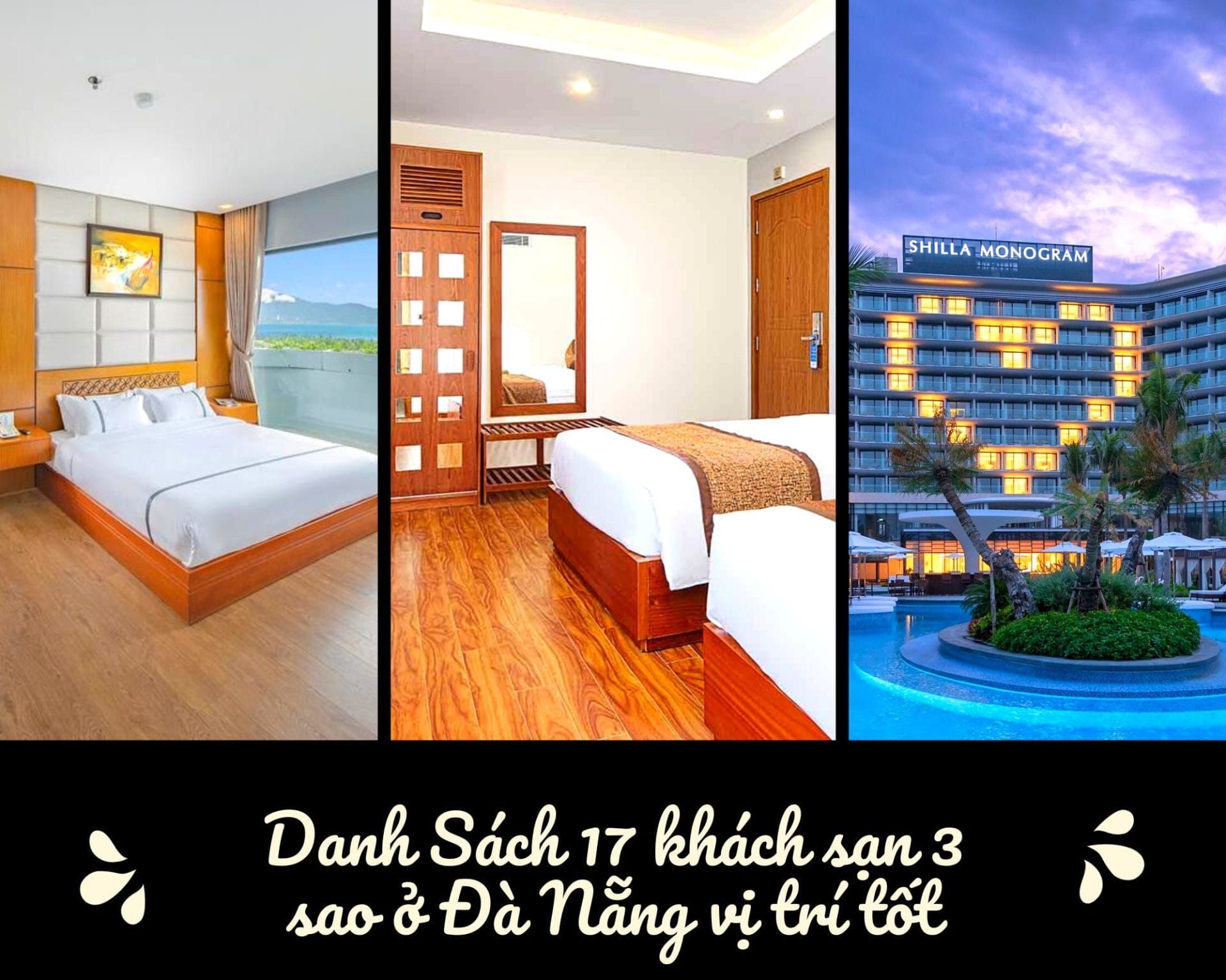 Danh Sách 17 khách sạn 3 sao ở Đà Nẵng vị trí tốt, giá rẻ, view đẹp