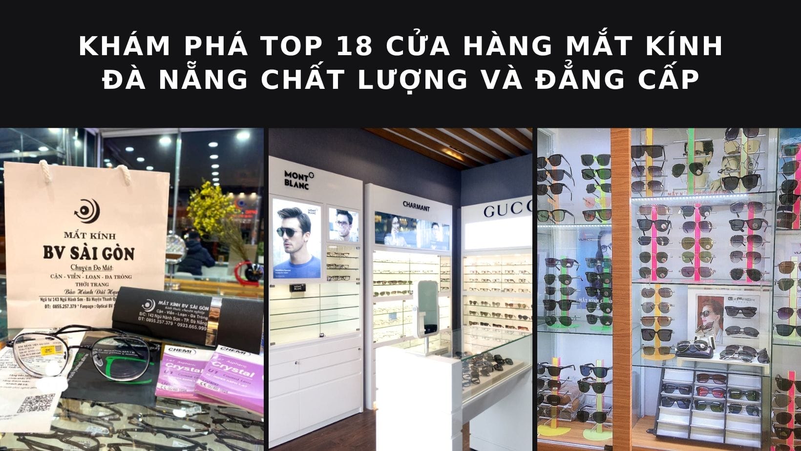 Khám phá phong cách mới cùng Top 18 cửa hàng mắt kính Đà Nẵng đẳng cấp 