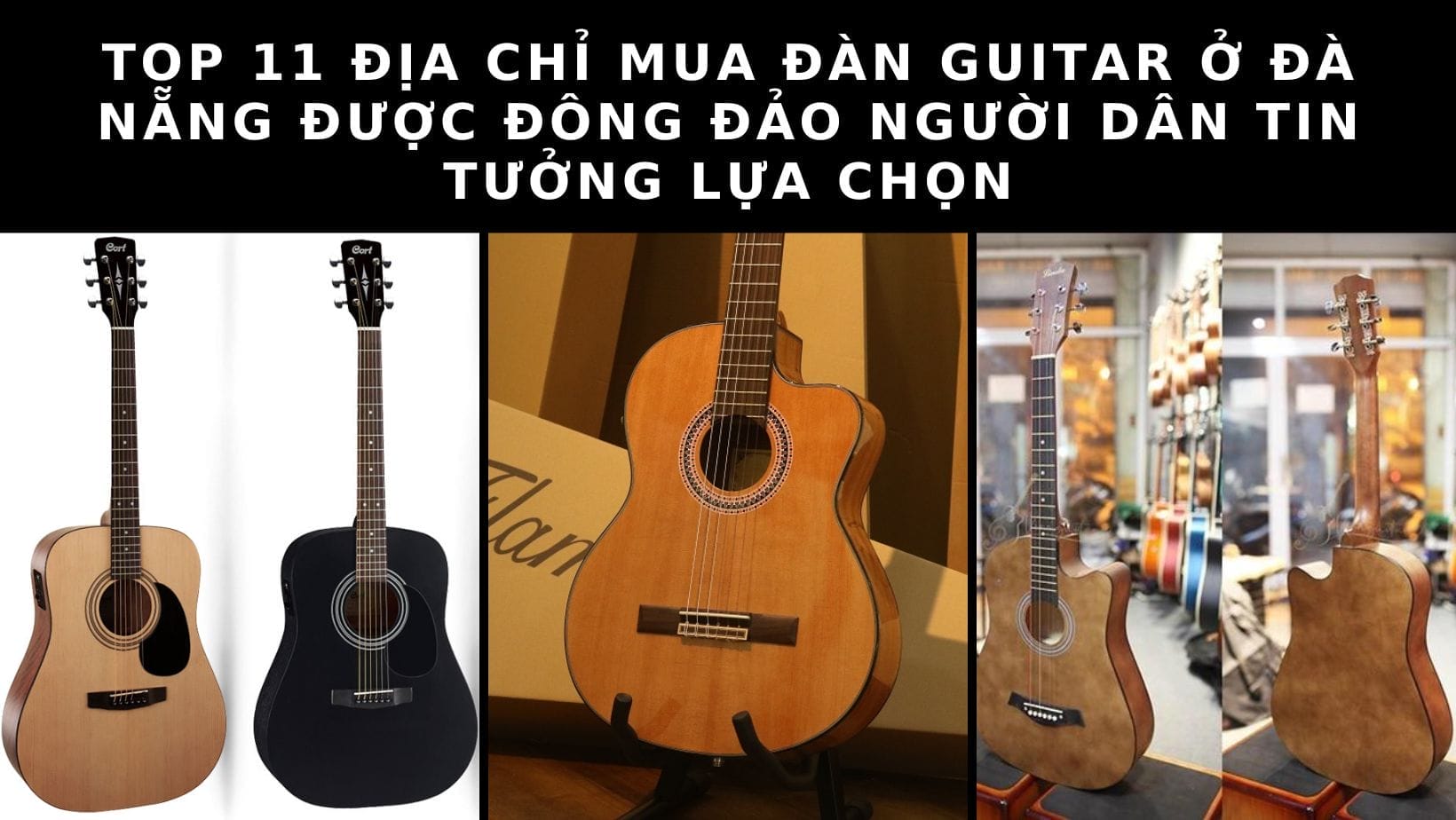 địa chỉ mua đàn guitar ở Đà Nẵng