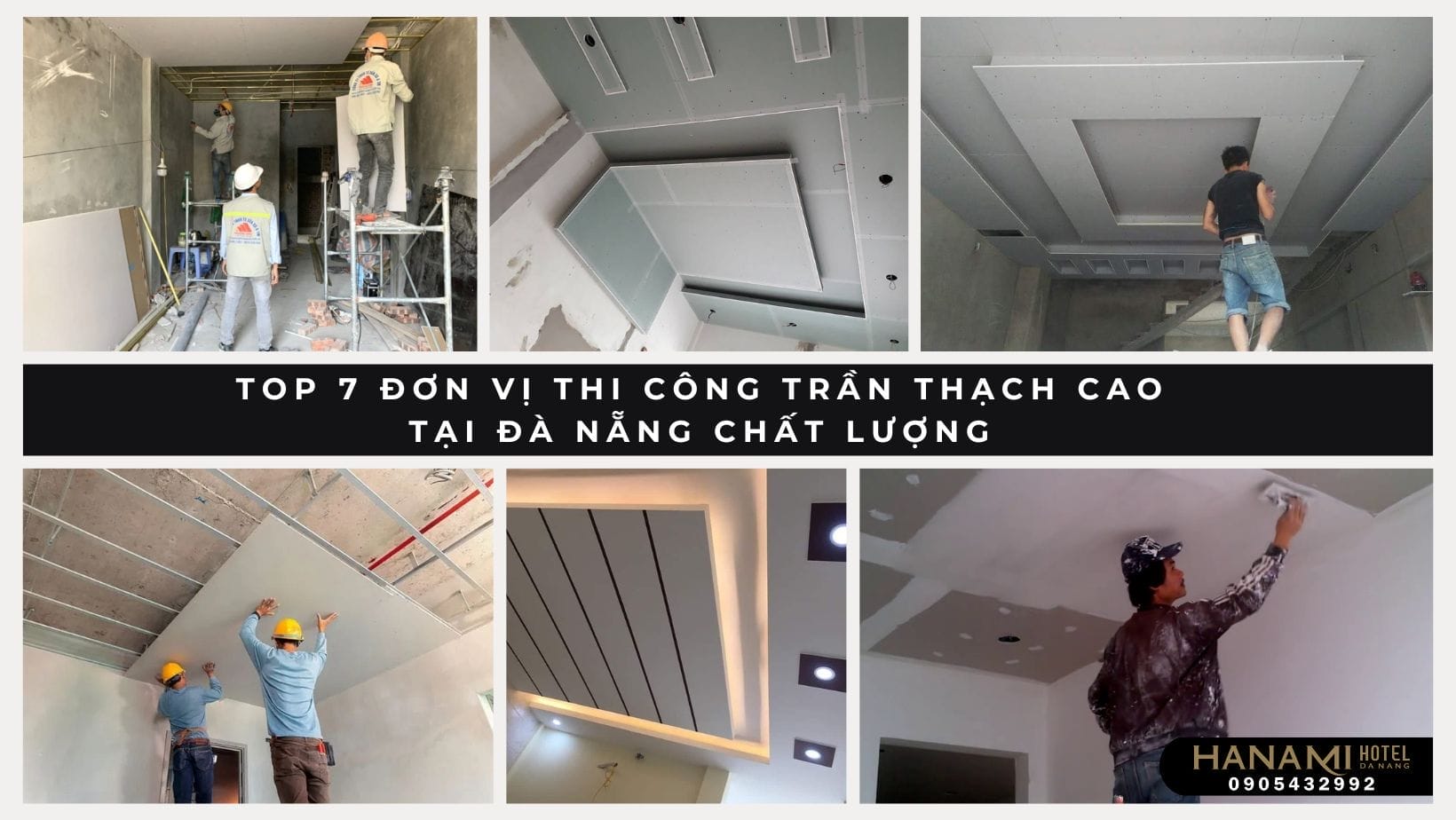 Top 7 Đơn Vị Thi Công Trần Thạch Cao Tại Đà Nẵng Chất Lượng