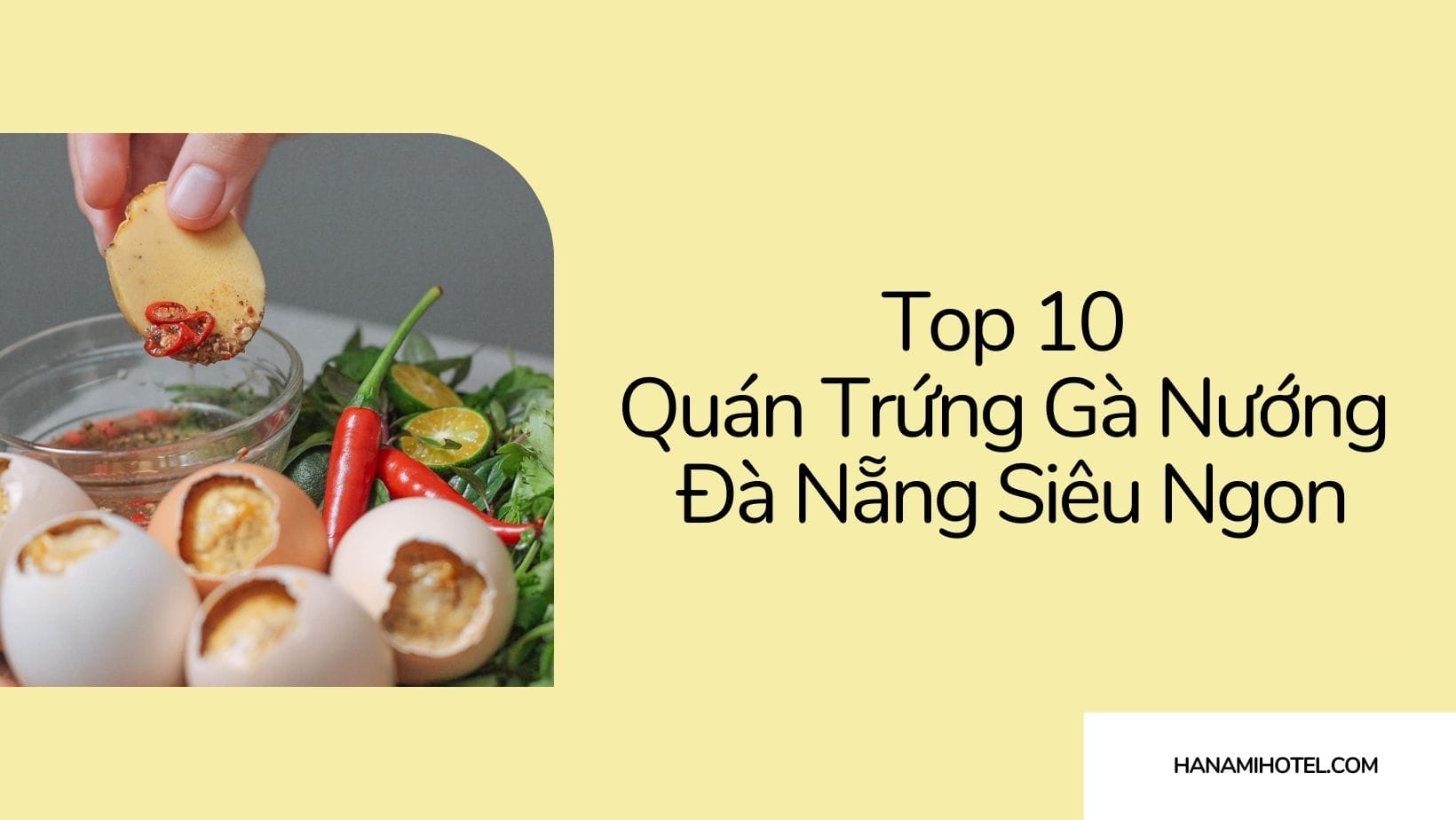 Top 10 Quán Trứng Gà Nướng Đà Nẵng Siêu Ngon