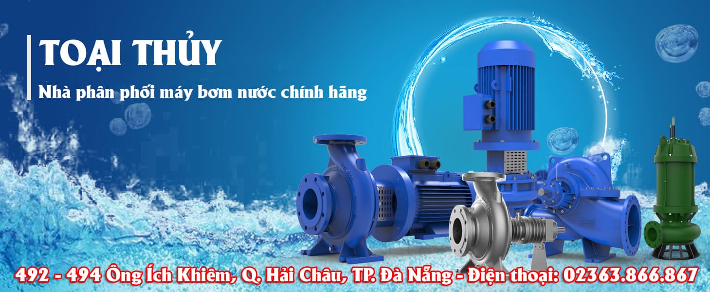 Đại lý bán máy bơm nước Đà Nẫng