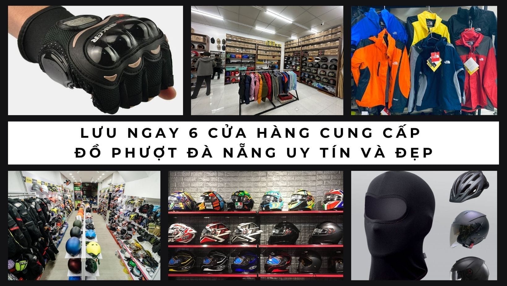 Top 6 cửa hàng cung cấp đồ phượt Đà Nẵng uy tín và đẹp