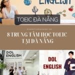 Trung tâm học Toeic tại Đà Nẵng