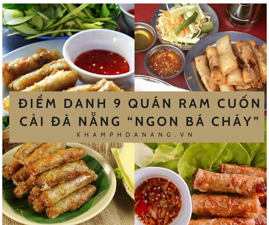 ĐIỂM DANH 9 QUÁN RAM CUỐN CẢI ĐÀ NẴNG “NGON BÁ CHÁY