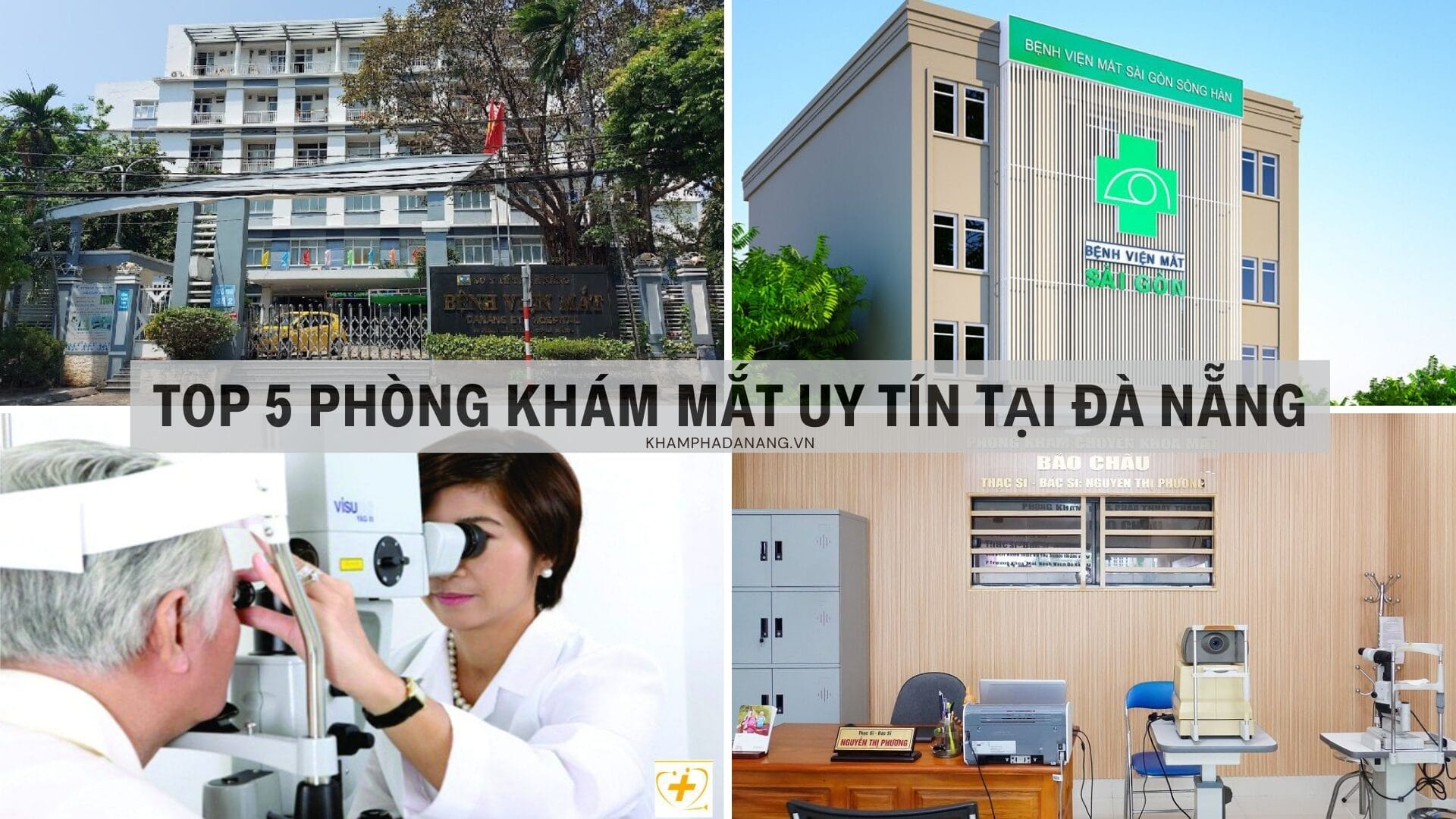 TOP 5 PHÒNG KHÁM MẮT TẠI ĐÀ NẴNG