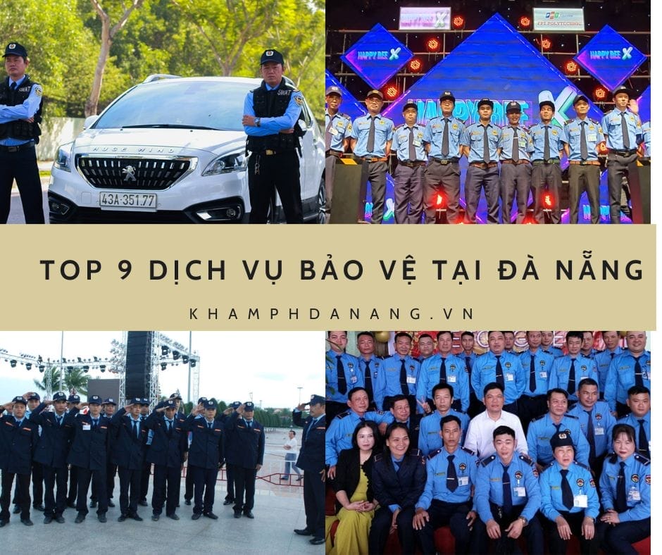 Top 9 dịch vụ bảo vệ tại Đà Nẵng