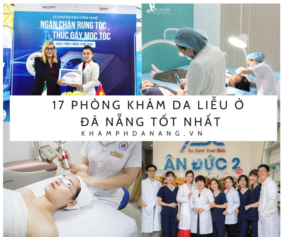 Top 17 phòng khám da liễu ở Đà Nẵng tốt nhất