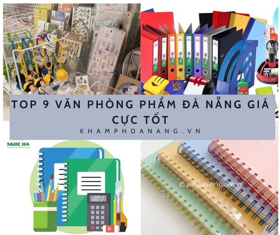 TOP 9 VĂN PHÒNG PHẨM ĐÀ NẴNG GIÁ CỰC TỐT