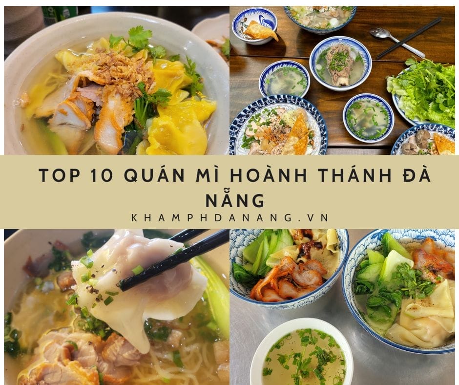 Top 10 quán mì hoành thánh Đà Nẵng