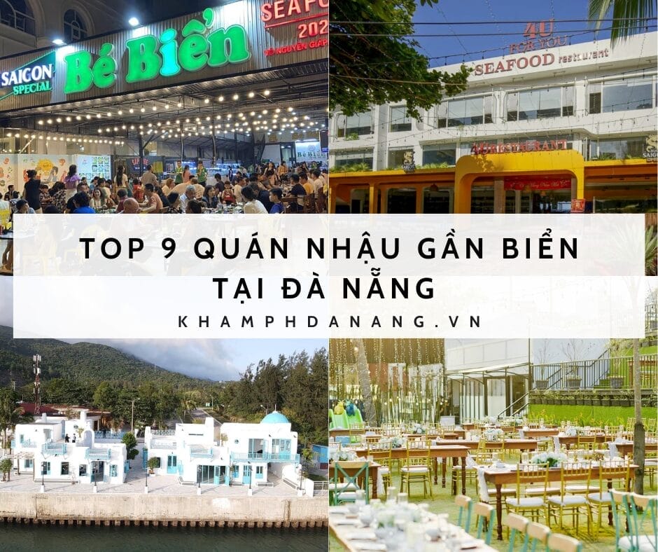 TOP 9 QUÁN NHẬU GẦN BIỂN TẠI ĐÀ NẴNG