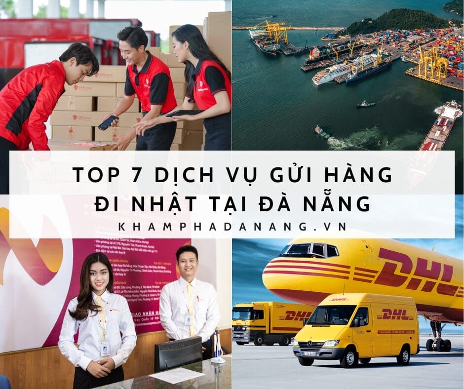 TOP 7 DỊCH VỤ GỬI HÀNG ĐI NHẬT TẠI ĐÀ NẴNG