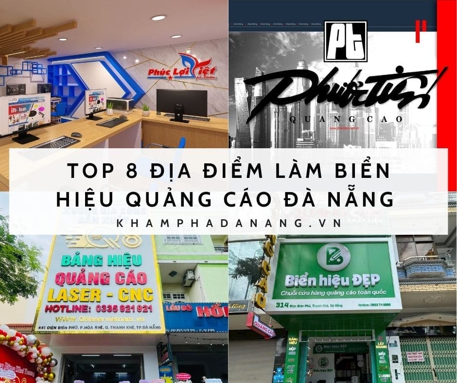 Top 8 địa điểm làm biển hiệu quảng cáo Đà Nẵng – Chất lượng & giá tốt nhất 