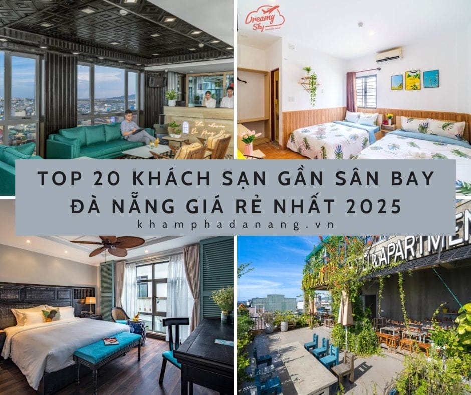 Top 20 khách sạn gần sân bay Đà Nẵng giá rẻ nhất 2025