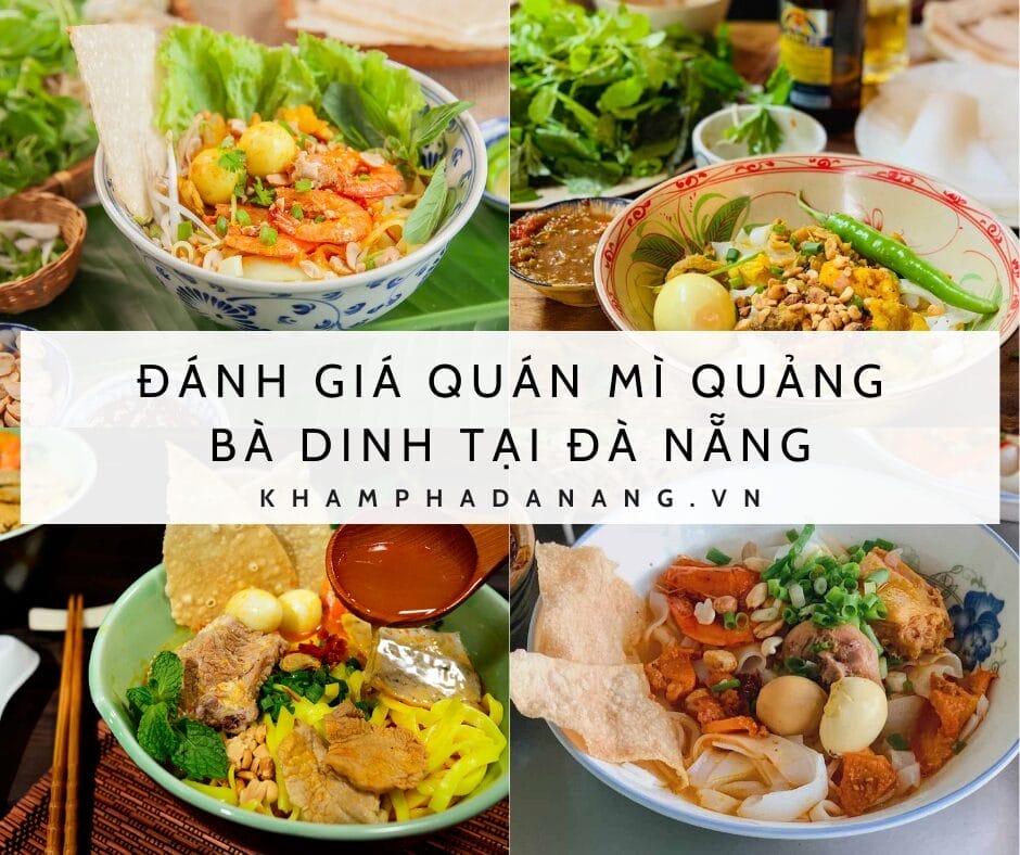 Đánh Giá Mì Quảng Bà Dinh – 42 Đào Duy Từ, Thanh Khê, Đà Nẵng