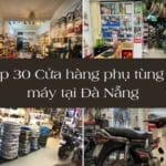 Cửa hàng phụ tùng xe máy tại Đà Nẵng