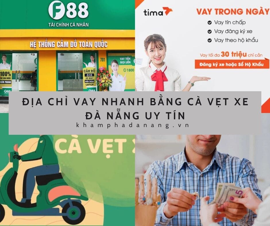 Top 9 Địa Chỉ Vay Nhanh Bằng Cà Vẹt Xe Đà Nẵng Uy Tín